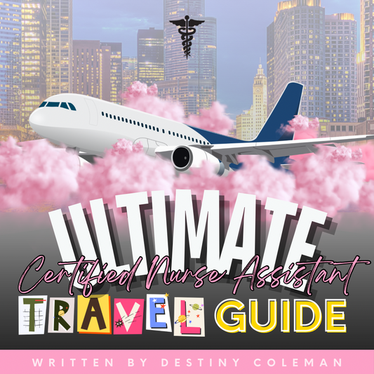 Ultimate CNA Travel Guide